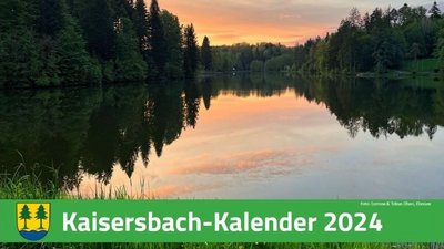 Kaisersbach-Kalender 2024 ab jetzt erhältlich!